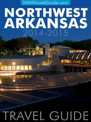 cover image of Northwest Arkansas Travel Guide
